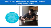 Icon foR: Competency Performance Recording for Learning (CPR-L)